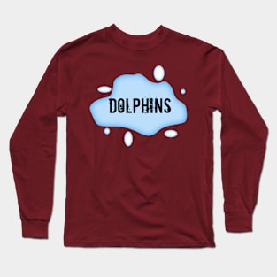 Dolphins Long Sleeve T-Shirt